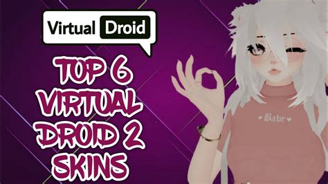 6 Virtual Droid 2 Skins Part 5 Virtual Droid 2 Best Virtual Droid