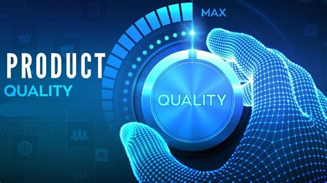 What is Product Quality? 7 Steps of Product Quality Management