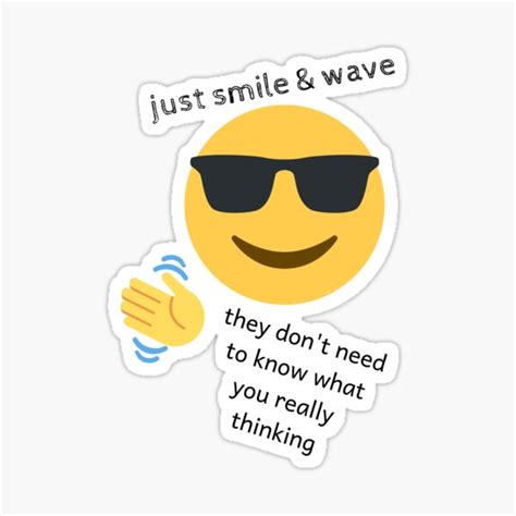 Just Smile And Wave Sticker For Sale By Itticklesme Redbubble