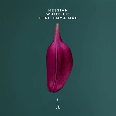 White Lie Single By Hessian Emma Mae Spotify