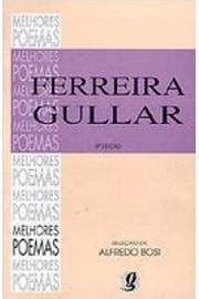 De volta ao brasil, assumiu os cursos de língua e literatura italiana na usp. Livro: Melhores Poemas de Ferreira Gullar - Alfredo Bosi ...
