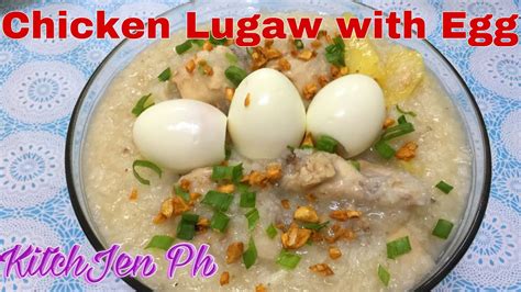 Chicken Lugaw With Egg Filipino Rice Porridge Simple Recipe Kitch