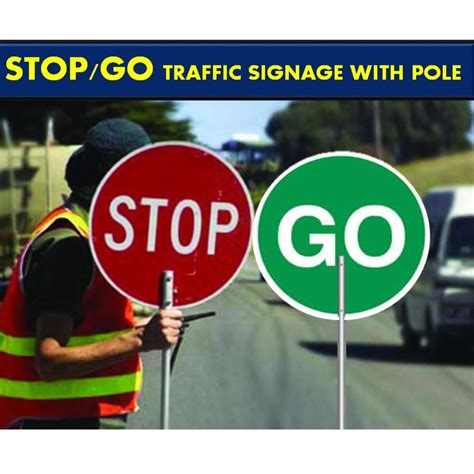 Stop And Go Traffic Signage Stop Look Go Traffic Signage W Pole