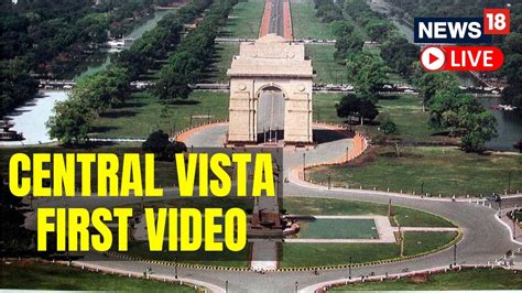 Central Vista New Look Live First Visuals Of Central Vista And Kartavya