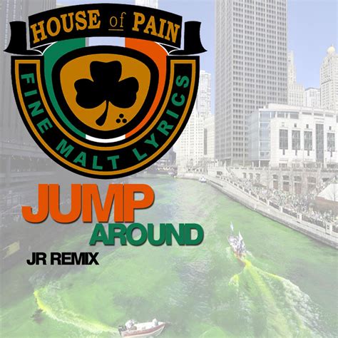 We did not find results for: House Of Pain - Jump Around (JR Bassline Remix )FREE ...