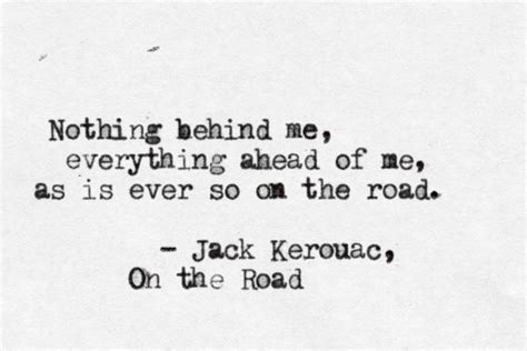 Typewritten Jack Kerouac Quotes Literary Quotes Jack Kerouac