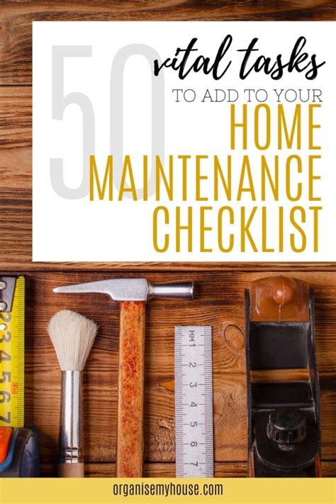 50 Vital Tasks To Put On Your Home Maintenance Checklist