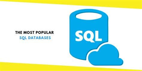 The Most Popular Sql Databases