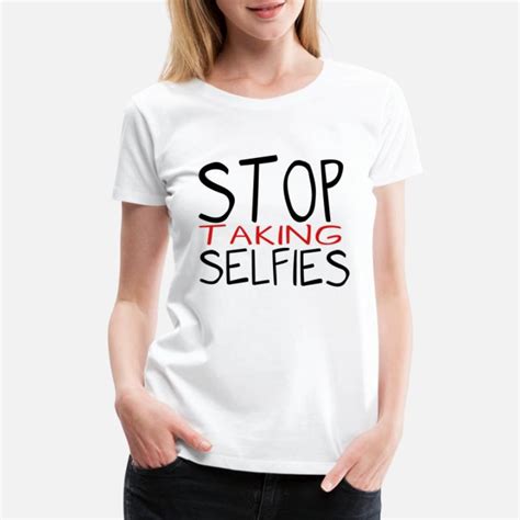 Shop Trill Selfie T Shirts Online Spreadshirt