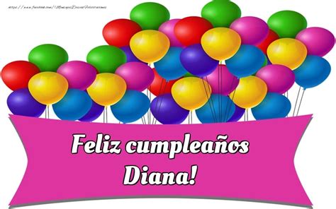 Feliz Cumpleaños Diana Globos Felicitaciones De Cumpleaños Para
