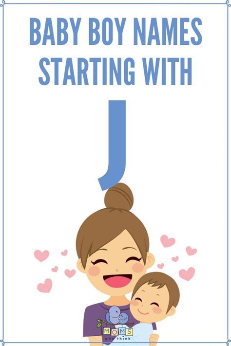 Names are significant for every individual, irrespective of culture, class, and creed. Baby Boy Names That Start With J | Baby boy names, Unique ...