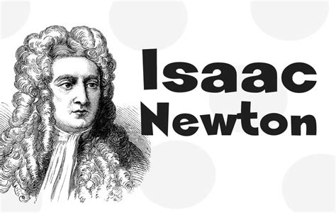 Frases De Isaac Newton Sobre La Vida Frase De Amor