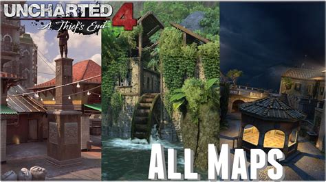 Uncharted 4 All Multiplayer Maps Youtube