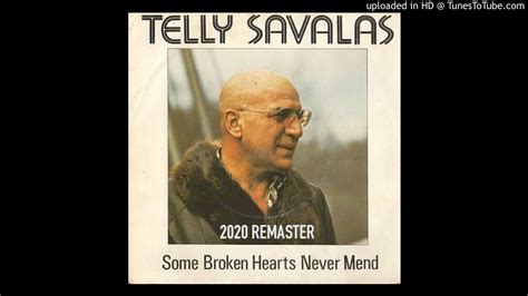 Telly Savalas (1980) — Some Broken Hearts Never Mend [2020 Remaster