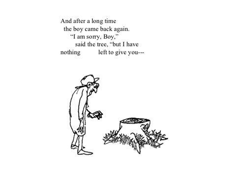 Giving tree quotes silverstein shel meme books story children moral wholesome very much boy loved she short happy words storywarren. The giving tree