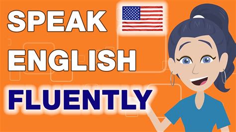 How To Speak English Fluently English Everyday Conversation Practice