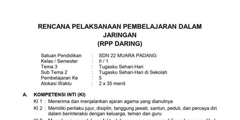 Rpp online kelas 1 tema 1 subtema 1 pb 1 unduh disini. Rpp Daring Kelas 3 Tema 1 Subtema 1 Pembelajaran 5 - Unduh ...