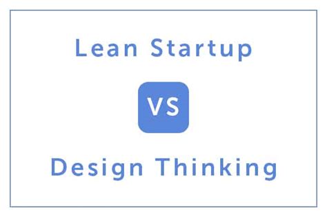 Cu L Es La Diferencia Entre Design Thinking Y Lean Startup Cu L Deber A Usar Abanca Innova