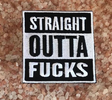 Straight Outta Fcks Patch Sarcastic And Bold Statement Patch