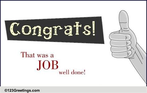 A Job Well Done Free Congratulations Ecards Greeting Cards 123