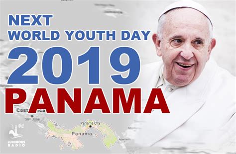 World Youth Day Panama 2019 Announcement Was Done By Pope Francis