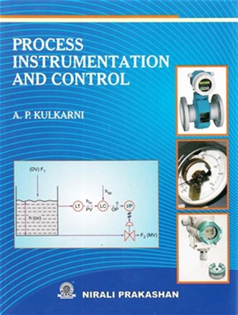 We will be sharing our views and knowledge over different industrial instruments and control technologies that is being used today. Process Instrumentation And Control - BookGanga.com