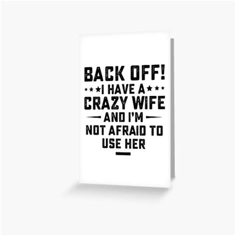 funny husband ts from wife crazy wife marriage humor greeting card by hasanmasud redbubble