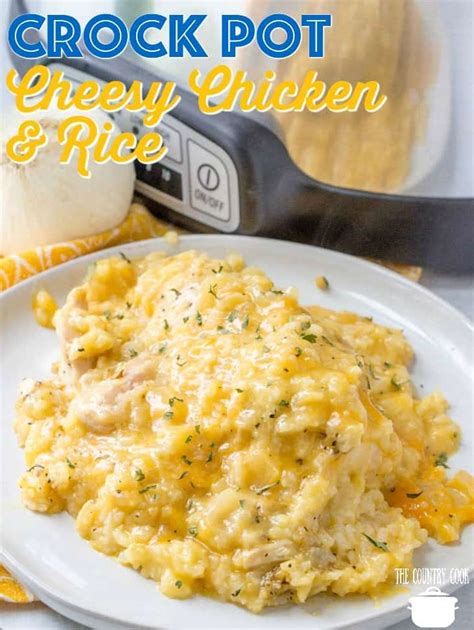 Crock Pot Cheesy Chicken And Rice Video The Country Cook