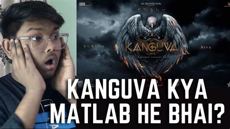 Kanguva Title Announcement Suriya REACTION Review YouTube