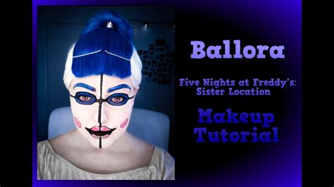 Ballora Five Nights At Freddys Sister Location Makeup Tutorial