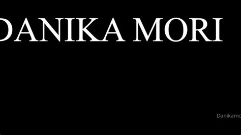 Onlyfans Danika Mori Xxx Video Pack Part 3