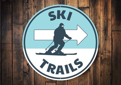 Ski Trails Skiing Trail Sign Ski Slope Sign Skiing Slopes Etsy Ski