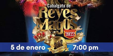 Lista Edición Especial De La Cabalgata De Reyes Magos 2022 Gobierno