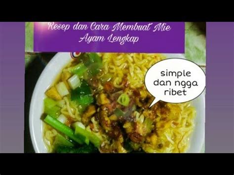 May 27, 2017 · pt indofood cbp sukses makmur tbk. Resep dan Cara Membuat Mie Ayam Lengkap - YouTube
