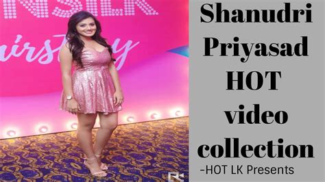 Shanudri Priyasad Hot Video Collection Hot Lk