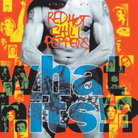 Apple Music 上Red Hot Chili Peppers的专辑What Hits Best of Red Hot Chili Peppers