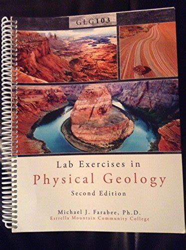 Glg103 Lab Exercises In Physical Geology Second Edition Estrella