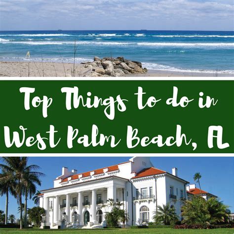 West Palm Beach Florida The Perfect Place For A Summer Getaway Find