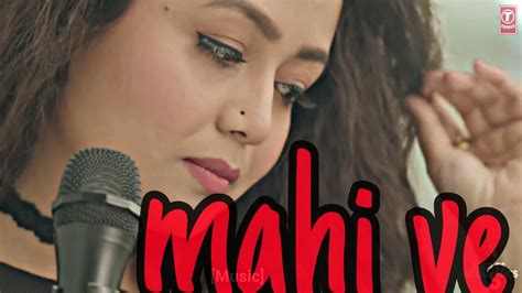 Maahi Ve Unplugged Video Song T Series Acoustics Neha Kakkar T Series YouTube