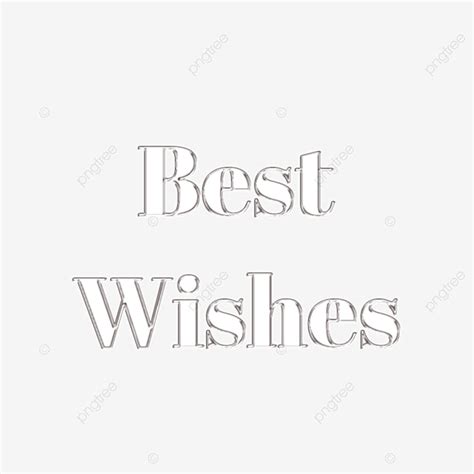 Best Wishes Hd Transparent White Best Wishes Word Art Glossy Outline