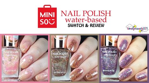 Miniso Nail Polish Water Based Peel Off Swatch And Review