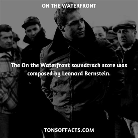 The On The Waterfront Soundtrack Score Was Composed By Leonard
