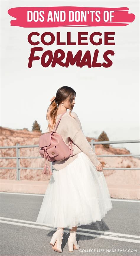 What to wear to a college interview. 10 Dos and Don'ts of College Formals, from Picking a Dress ...