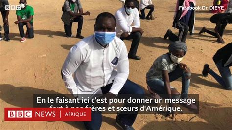 Mort De George Floyd Des Activistes Sénégalais Disent Non Au Racisme Bbc News Afrique