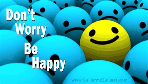 Don T Worry Be Happy