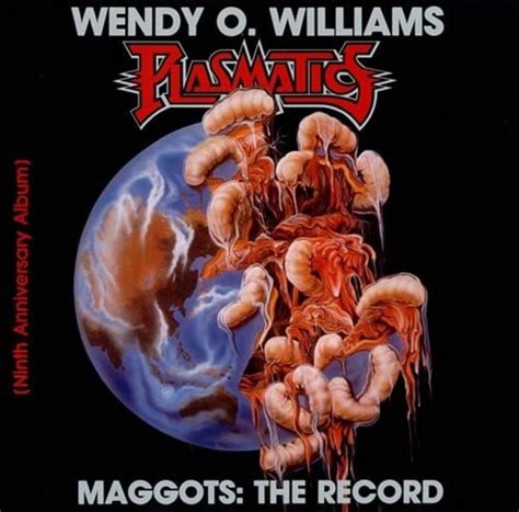 Wendy O Williams Maggots The Record Lyrics And Tracklist Genius