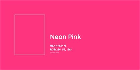 Neon Pink Complementary Or Opposite Color Name And Code Fe347e