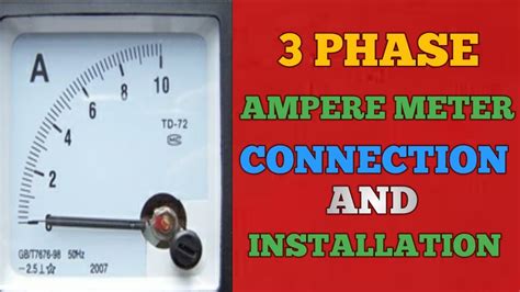 3 Phase Ammeter Connection And Installation Youtube