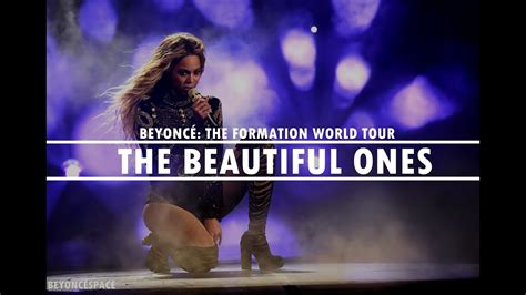 Beyoncé The Beautiful Ones The Formation World Tour Legendado