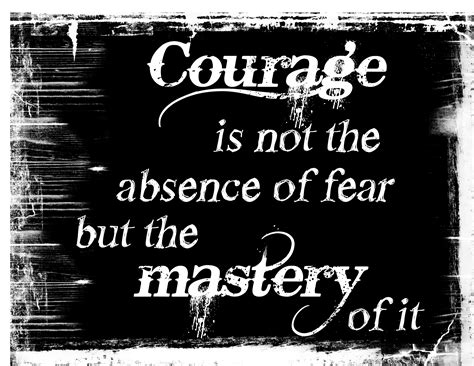 Faith And Courage Quotes Quotesgram